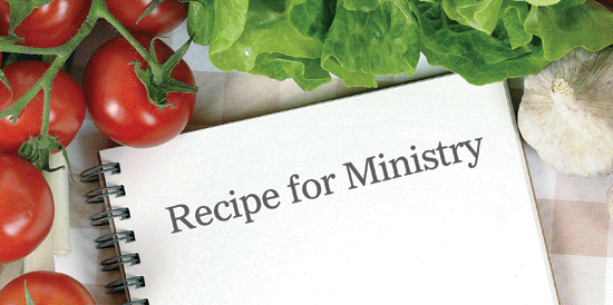Recipe for Ministry